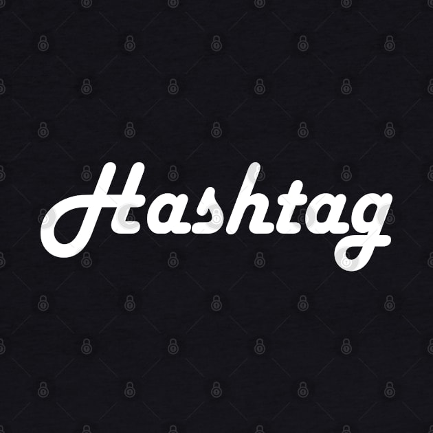 Hashtag by aanygraphic